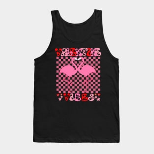 groovy valentine vibes valentines day shirts Tank Top